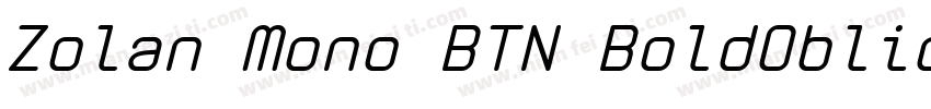 Zolan Mono BTN BoldOblique字体转换